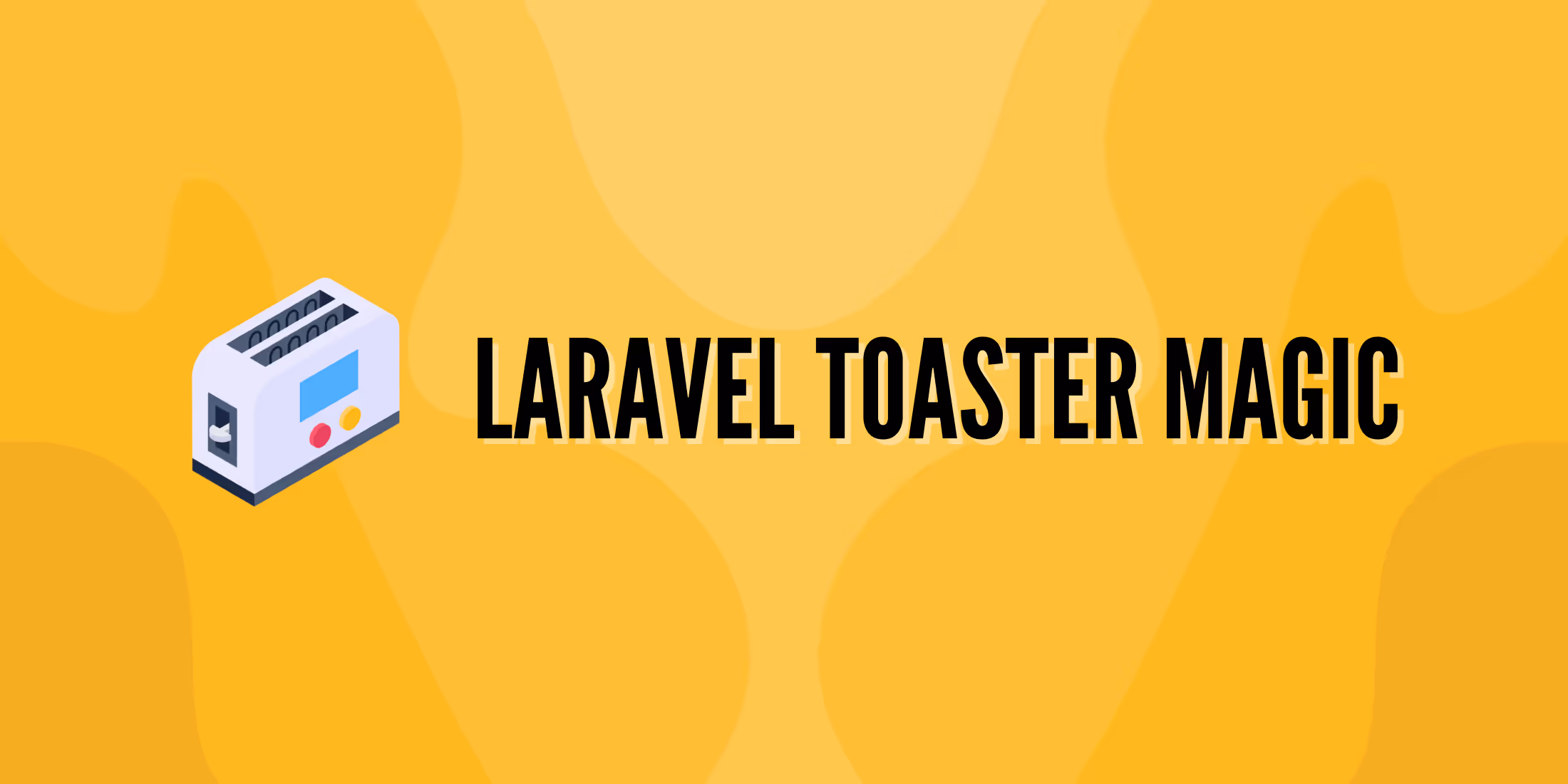 Laravel Toaster Magic